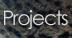 projects